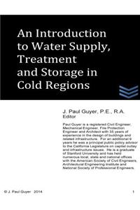 An Introduction to Water Supply, Treatment and Storage in Cold Regions