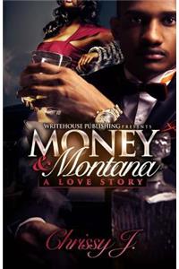 Money & Montana