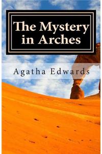 The Mystery in Arches