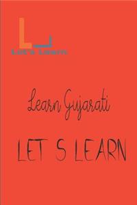 Let's Learn - Learn Gujarati
