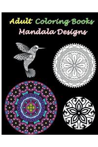 Adult Coloring Books Mandala Designs