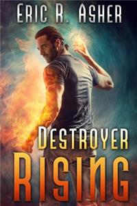 Destroyer Rising