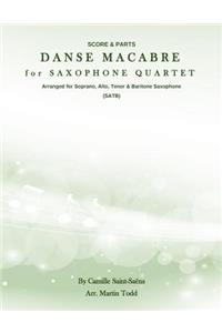 Danse Macabre for Saxophone Quartet (SATB)