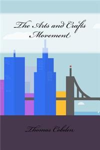 The Arts and Crafts Movement