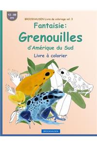 BROCKHAUSEN Livre de coloriage vol. 3 - Fantaisie