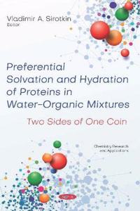 Preferential Solvation and Hydration of Proteins in Water-Organic Mixtures