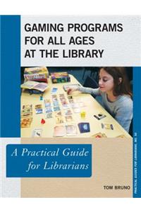 Gaming Programs for All Ages at the Library
