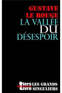 La vallee du desespoir