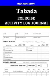 Tabada Exercise Activity Log Journal