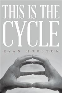 This Is the Cycle