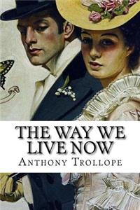 Way We Live Now