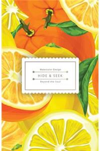 Hide & Seek: This Is the Special Password Log: It's Beautiful But Unnoticeable - Juicy Orange Design