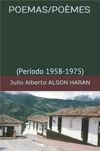 Poemas/Poèmes: (Período 1958-1975)