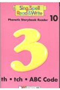 Storybook # 10 Second Edition Sing Spell Read and Write
