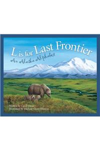 L Is for Last Frontier