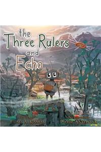 Three Rulers and Echo
