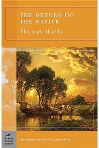 The Return of the Native (Barnes & Noble Classics Series)