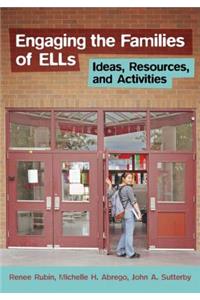 Engaging the Families of ELLs