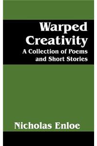 Warped Creativity