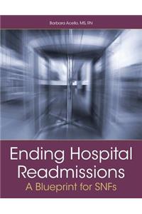 Ending Hospital Readmissions