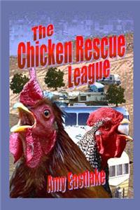 The Chicken Rescue League
