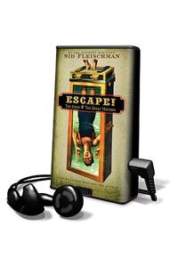 Escape! the Story of the Great Houdini