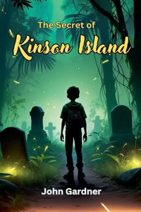 Secret of Kinson Island