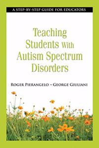 Teaching Students with Autism Spectrum Disorders