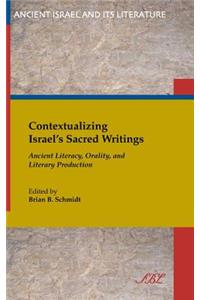 Contextualizing Israel's Sacred Writings