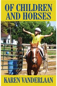 Of Children and Horses