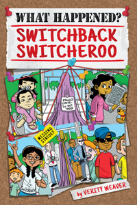 Switchback Switcheroo