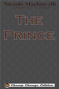 The Prince (Chump Change Edition)