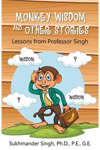 Monkey Wisdom and other Stories
