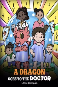 A Dragon Goes to the Doctor