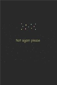Quote not again