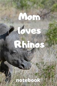 Mom loves rhinos notebook