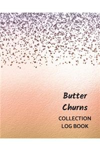 Butter Churns Collection Log Book