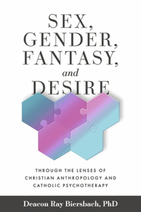 Sex, Gender, Fantasy, and Desire