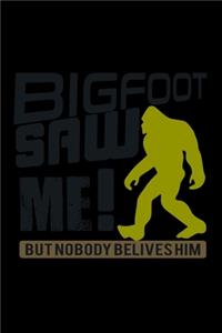 Bigfoot Saw me! But Nobody Believes Him