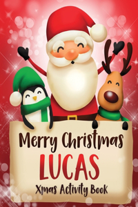 Merry Christmas Lucas