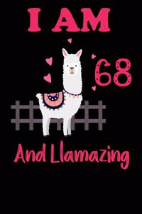I Am 68 And Llamazing