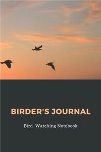 Birder's Journal - Bird Watching Notebook