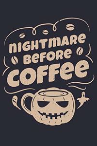 Nightmare Before Coffee