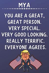 Mya You Are A Great Great Person Very Special
