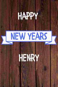 Happy New Years Henry's