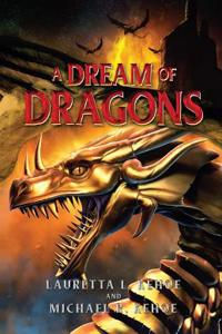 A Dream of Dragons