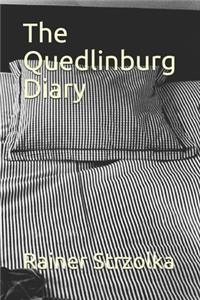 The Quedlinburg Diary