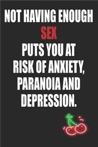 Not Having Enough Sex Puts You At Risk of Anxiety, Paranoia and Depression