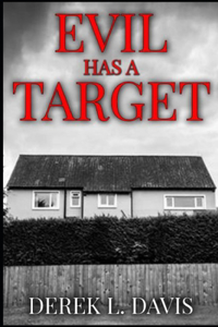 Evil Has A Target