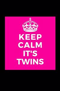 Keep Calm It's Twins